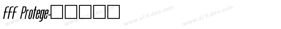 FFF Protege字体转换